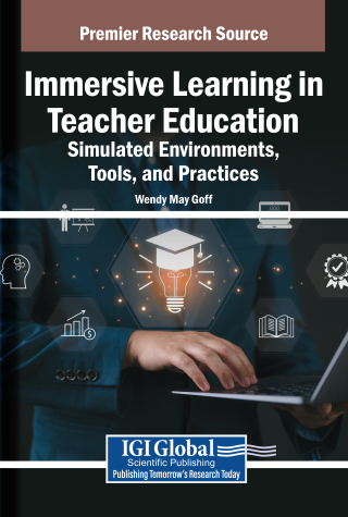 Immersive Learning in Teacher Education: Simulated Environments, Tools, and Practices