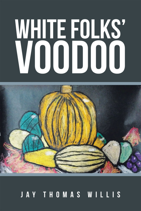 Cover image for book White Folks' Voodoo