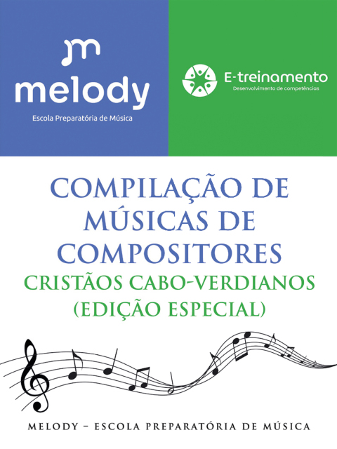 Cover image for book Compilação de Músicas de Compositores Cristãos Cabo-Verdianos (Edição Especial)