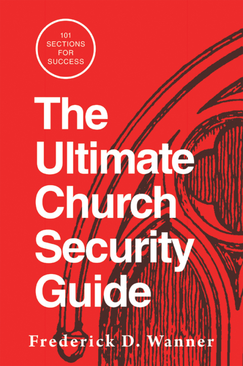 Cover image for book The Ultimate Church Security Guide