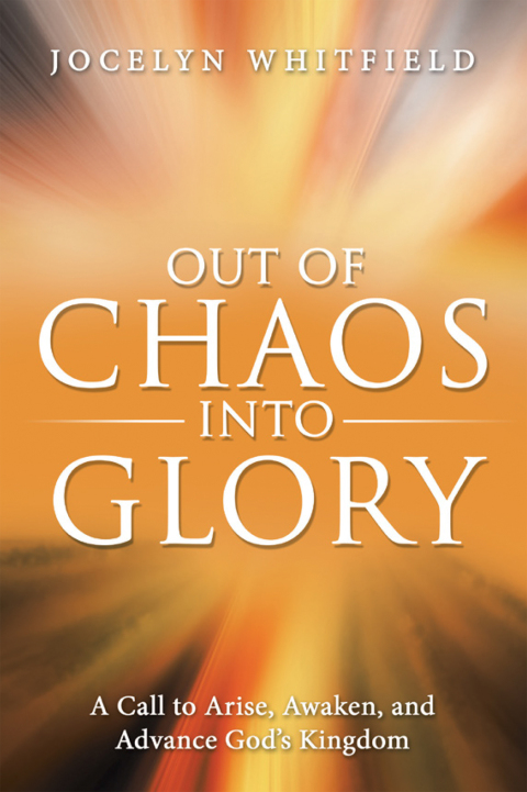 Cover image for book Out of Chaos into Glory