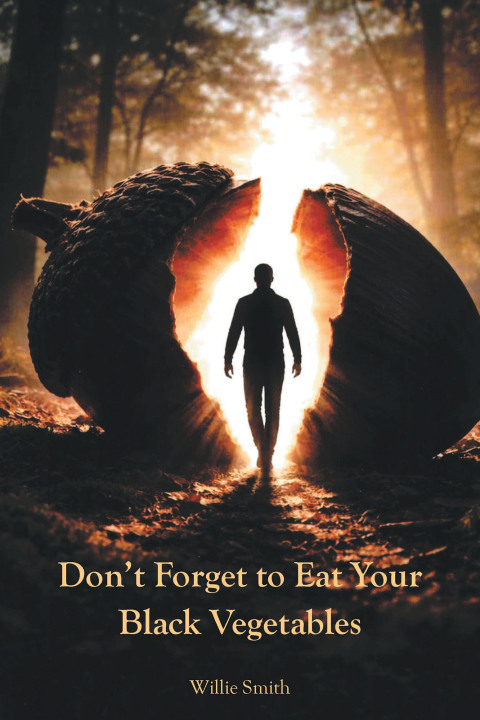 Cover image for book DON’T FORGET TO EAT YOUR BLACK VEGETABLES