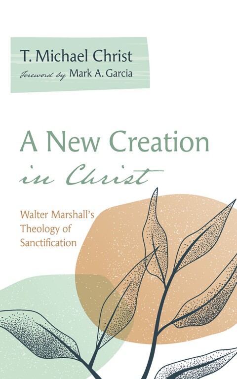 Cover image for book A New Creation in Christ