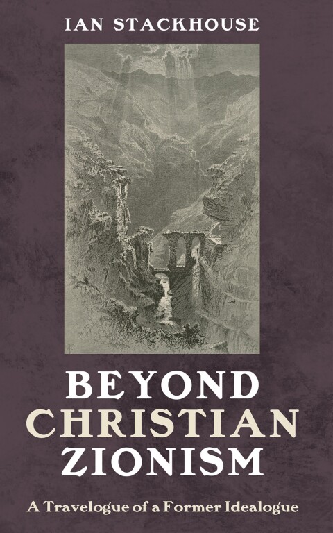 Cover image for book Beyond Christian Zionism