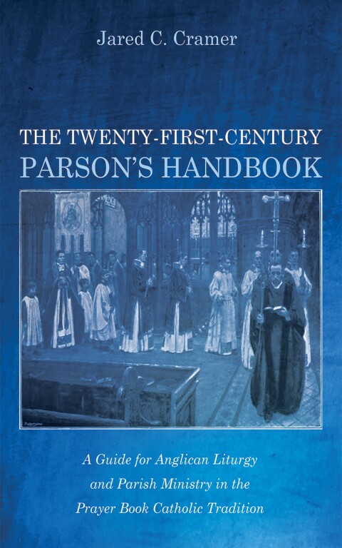 Cover image for book The Twenty-First-Century Parson’s Handbook