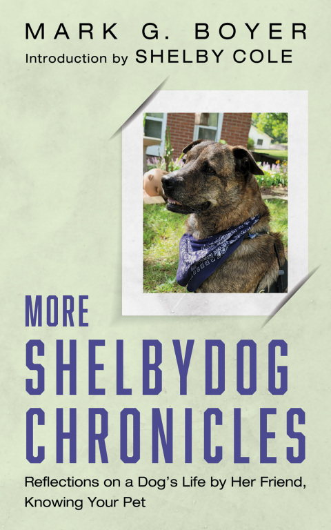 Cover image for book More Shelbydog Chronicles