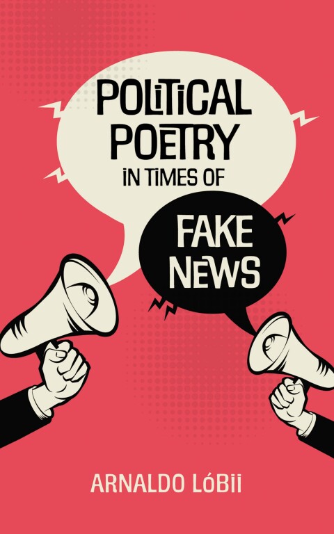 Cover image for book Political Poetry in Times of Fake News