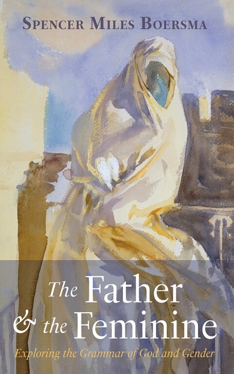Cover image for book The Father and the Feminine