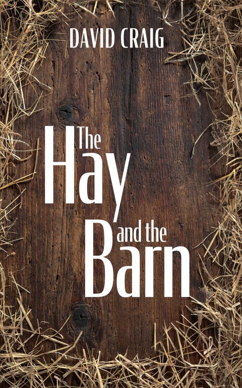 Cover image for book The Hay and the Barn