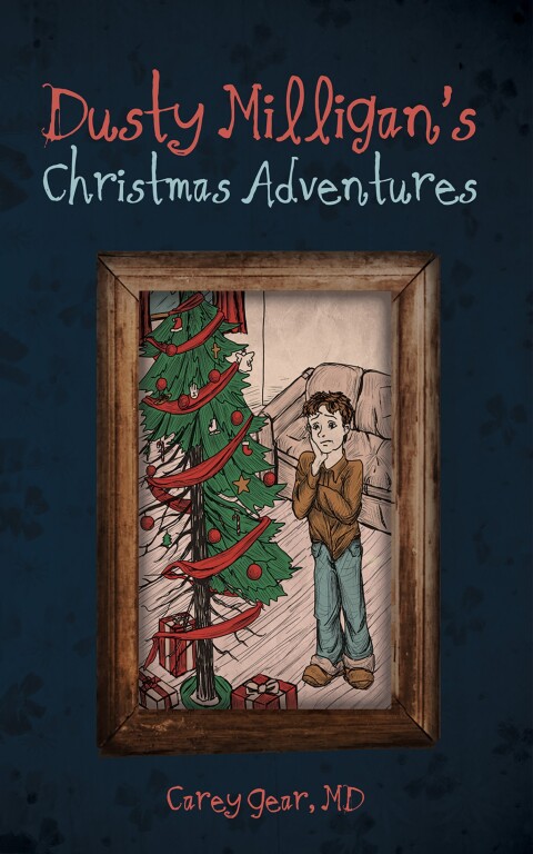 Cover image for book Dusty Milligan’s Christmas Adventures