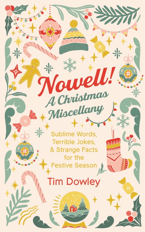 Cover image for book Nowell! A Christmas Miscellany
