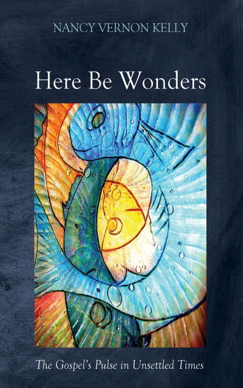 Cover image for book Here Be Wonders