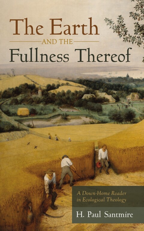 Cover image for book The Earth and the Fullness Thereof
