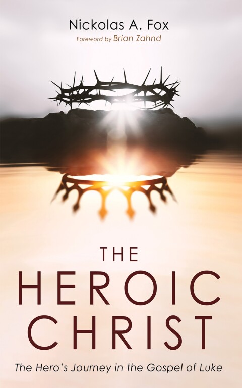 Cover image for book The Heroic Christ