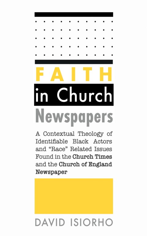 Cover image for book Faith in Church Newspapers