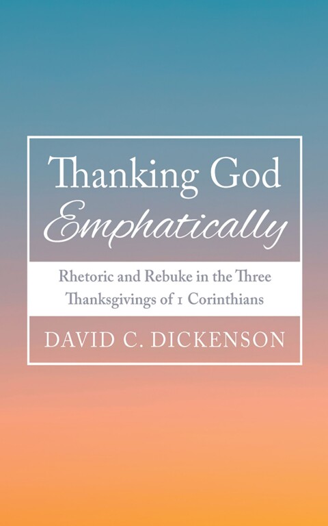 Cover image for book Thanking God Emphatically