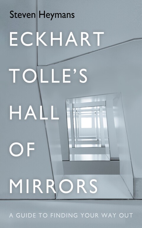 Cover image for book Eckhart Tolle’s Hall of Mirrors
