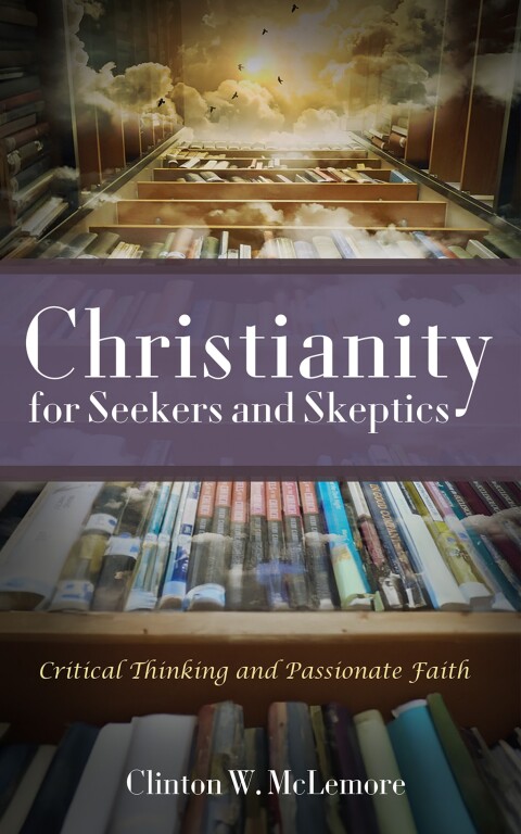 Cover image for book Christianity for Seekers and Skeptics