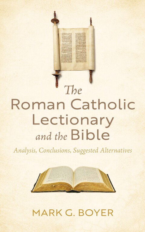 Cover image for book The Roman Catholic Lectionary and the Bible