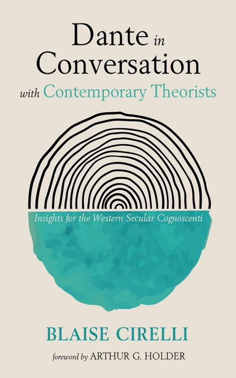 Cover image for book Dante in Conversation with Contemporary Theorists