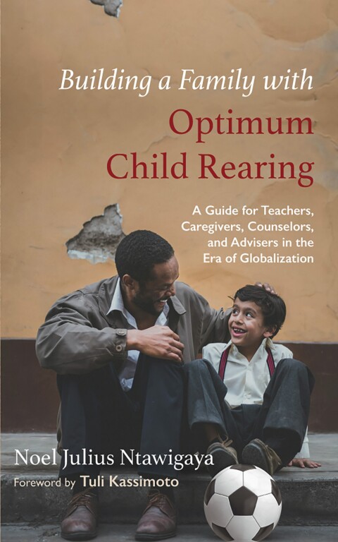 Cover image for book Building a Family with Optimum Child Rearing