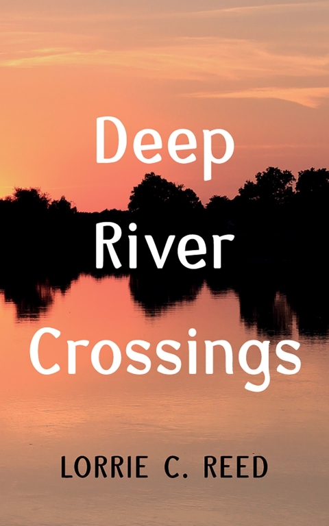 Cover image for book Deep River Crossings