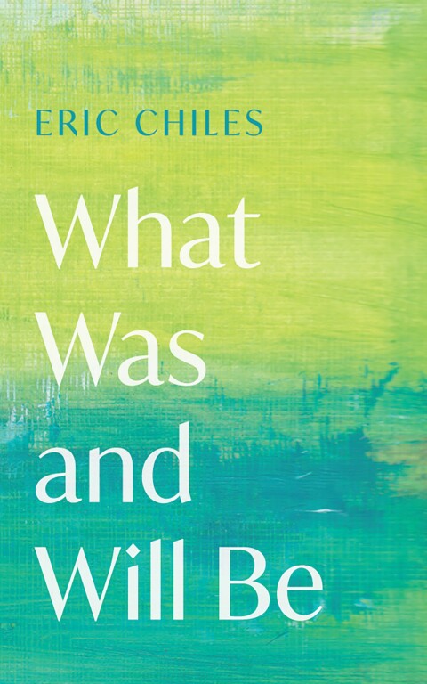 Cover image for book What Was and Will Be