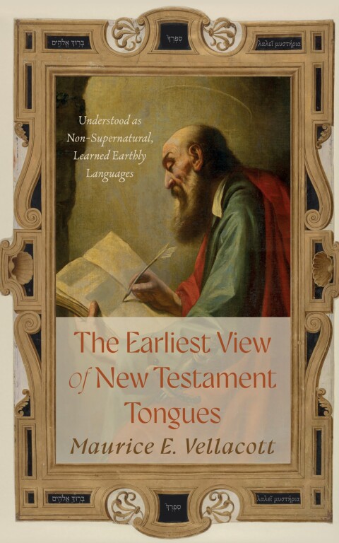 Cover image for book The Earliest View of New Testament Tongues
