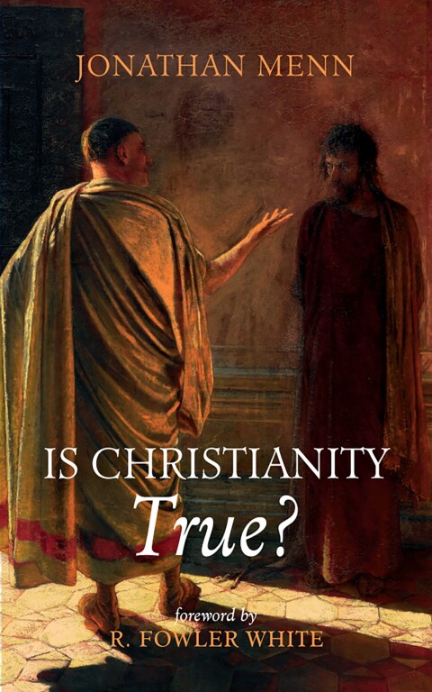Cover image for book Is Christianity True?