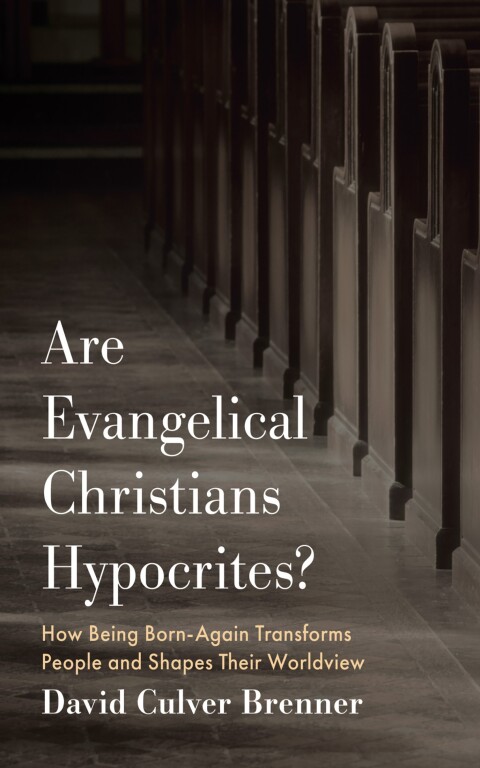 Cover image for book Are Evangelical Christians Hypocrites?