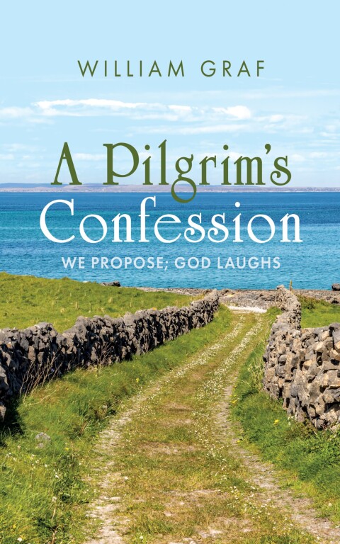 Cover image for book A Pilgrim’s Confession