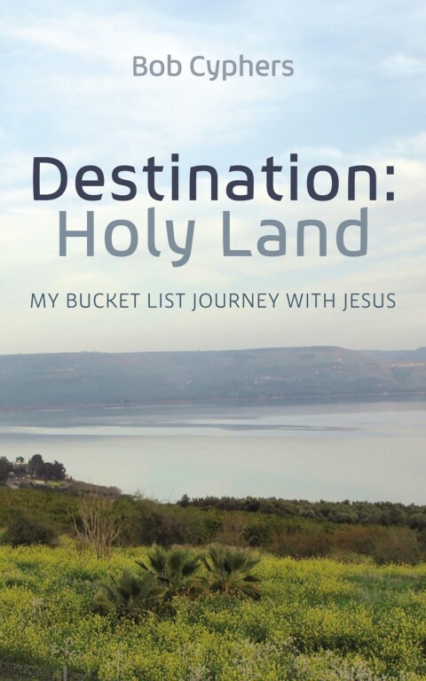 Cover image for book Destination: Holy Land