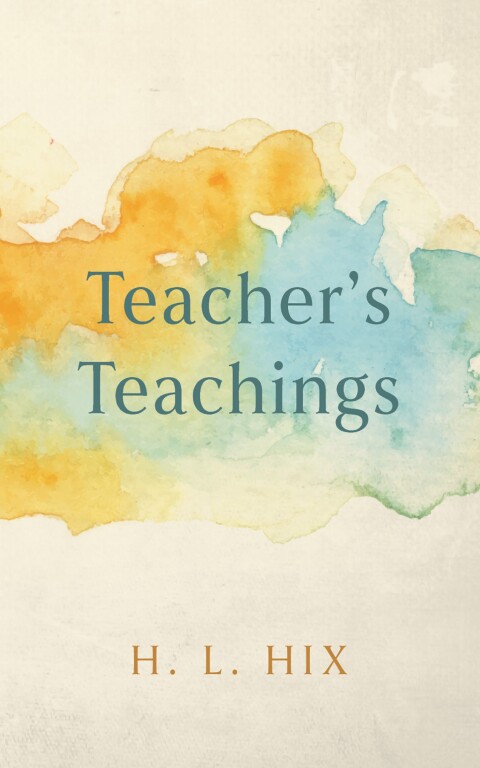 Cover image for book Teacher’s Teachings