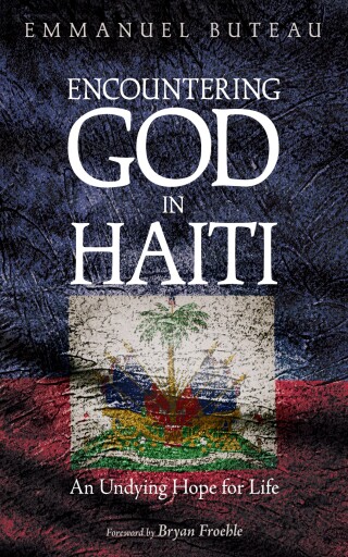 Encountering God in Haiti