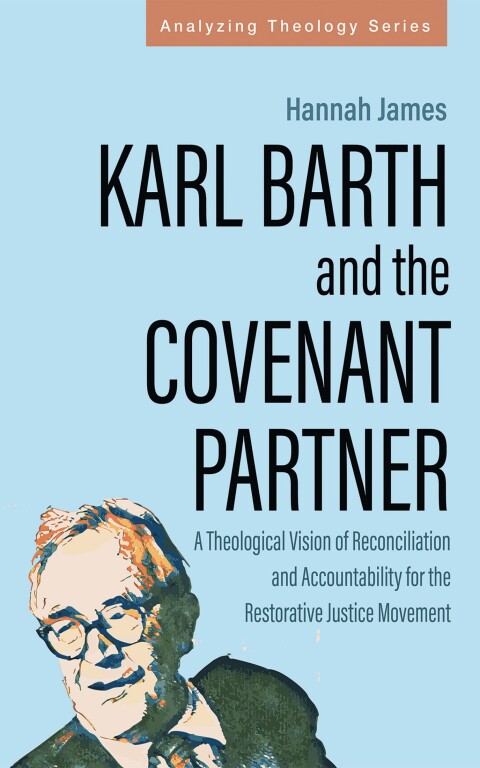 Cover image for book Karl Barth and the Covenant Partner