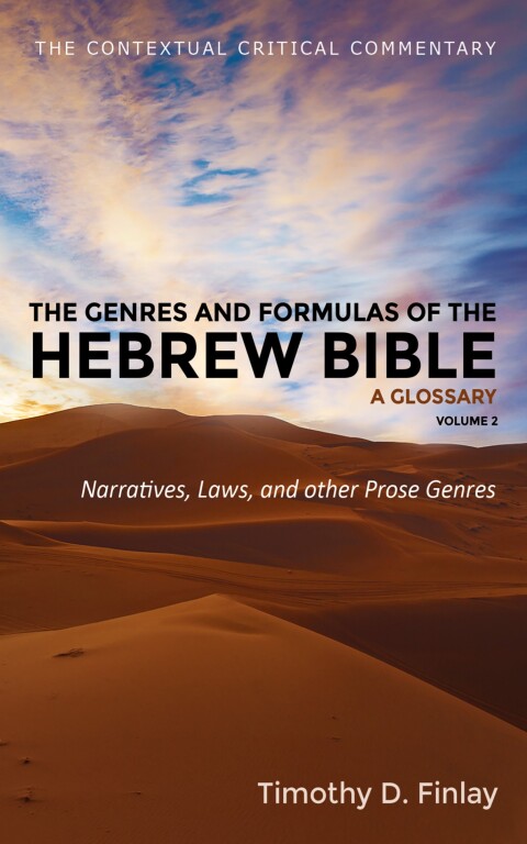 Cover image for book The Genres and Formulas of the Hebrew Bible: A Glossary, Volume 2