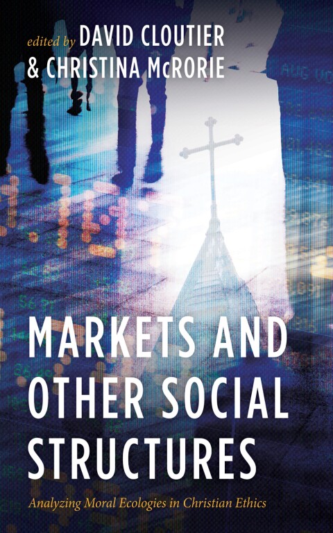 Cover image for book Markets and Other Social Structures