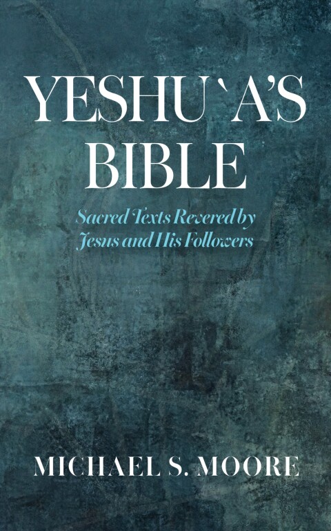 Cover image for book Yeshu`a’s Bible