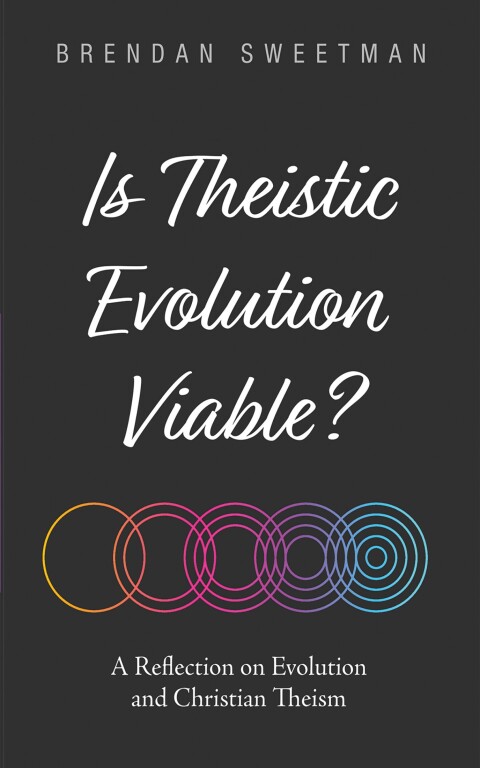 Cover image for book Is Theistic Evolution Viable?