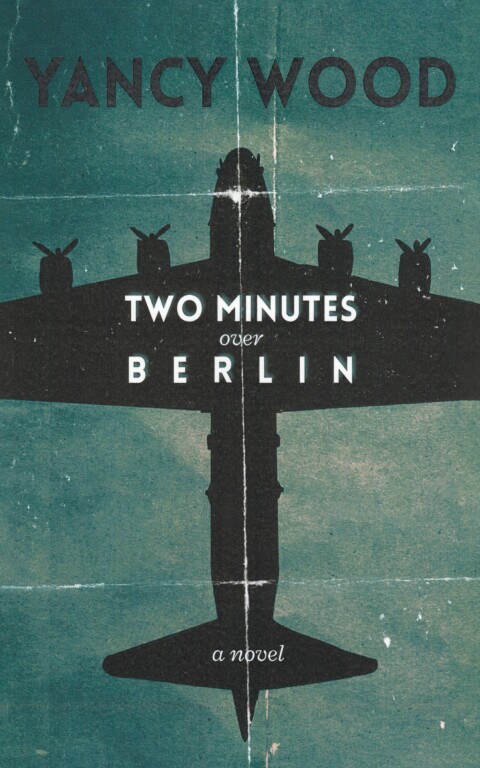Cover image for book Two Minutes Over Berlin