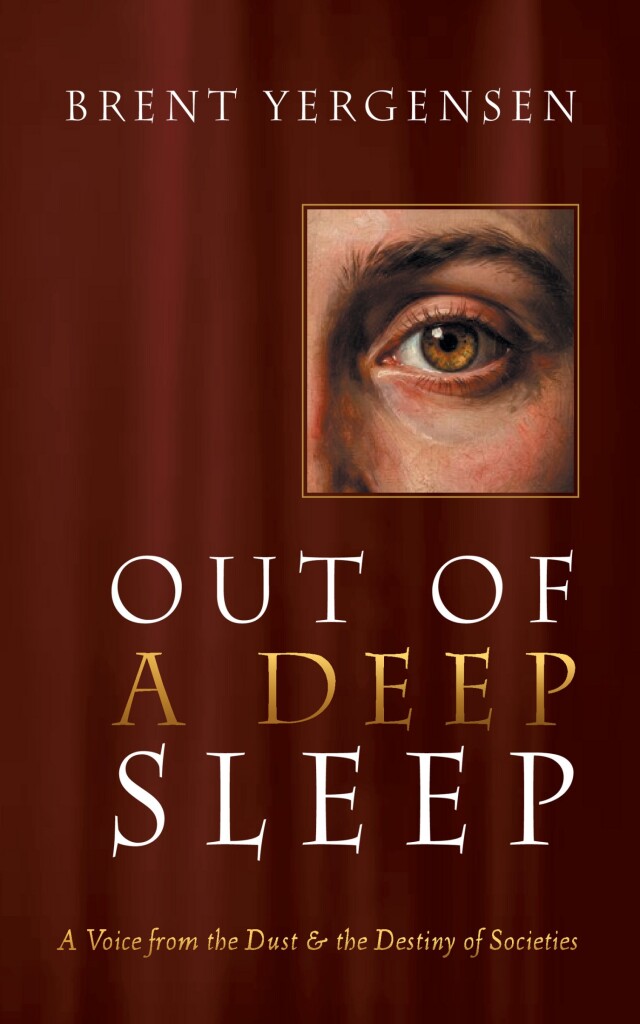 Out of a Deep Sleep