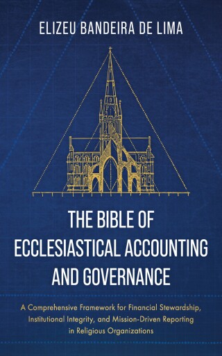 The Bible of Ecclesiastical Accounting and Governance