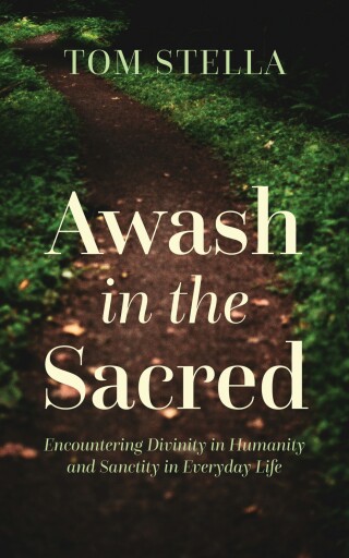 Awash in the Sacred