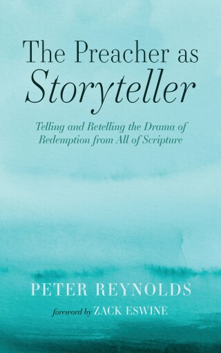 The Preacher as Storyteller