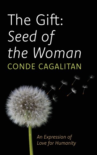 The Gift: Seed of the Woman