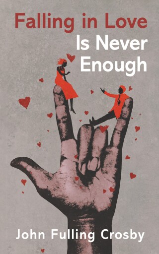 Falling in Love Is Never Enough