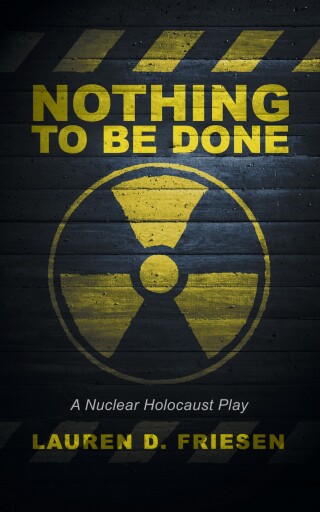 Nothing to Be Done