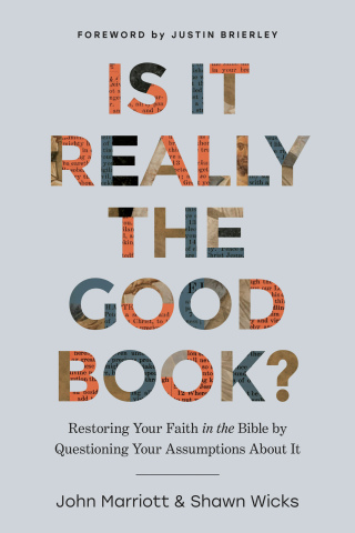 Is It Really the Good Book?