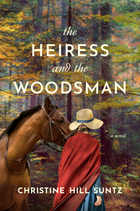 Cover image for book The Heiress and the Woodsman