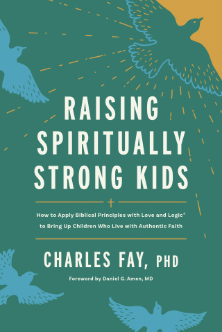Raising Spiritually Strong Kids
